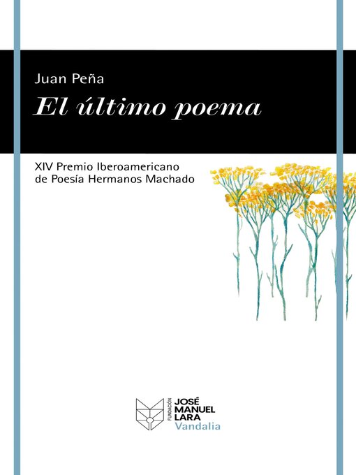 Title details for El último poema by Juan Peña - Available